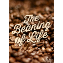 The Beaning of Life