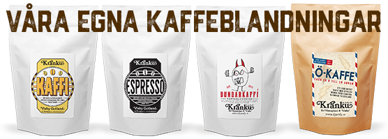Våra egna kaffeblandningar
